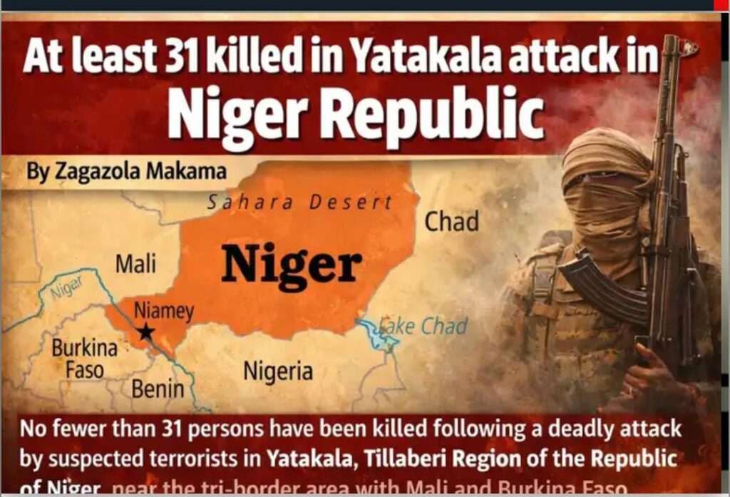 At least 31 killed in Yatakala attack in Niger Republic